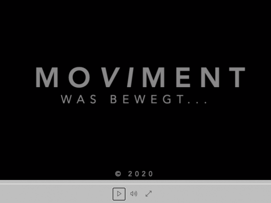 MOVIMENT: Was bewegt…